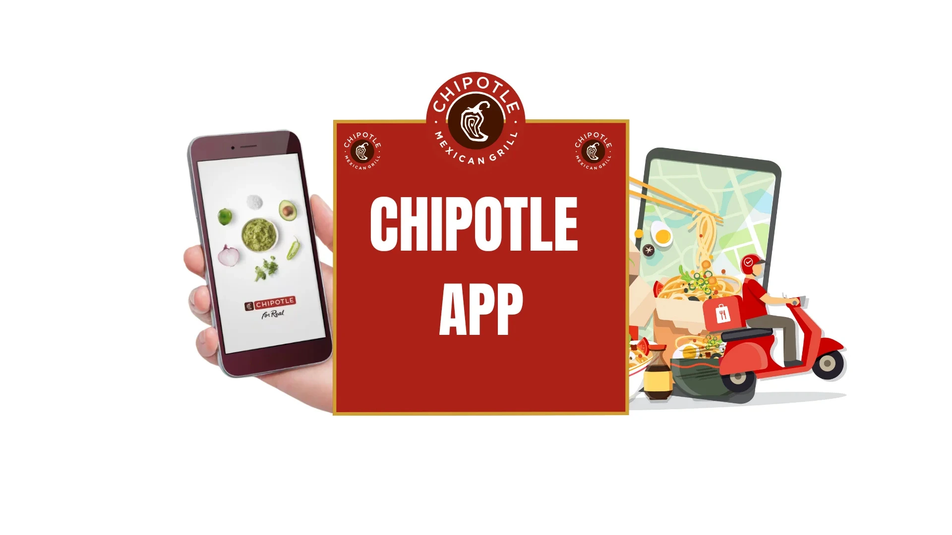 Download the Chipotle Mexican Grill App 2025 for iOS & Android 1 Chipotle App